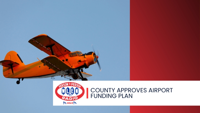 County approves airport funding plan