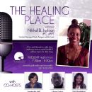The Healing Place Radio 2014