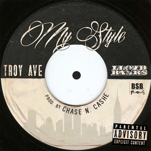 Troy Ave's "My Style" feat. Lloyd Banks