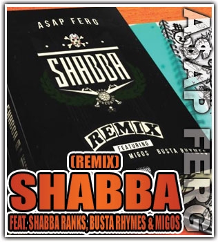 A$AP Ferg feat. Shabba Ranks, Busta Rhymes & Migos