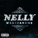 Nelly - Wadsyaname