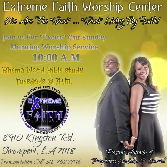 Extreme Faith Worship Center Weekly Worship Schedule
