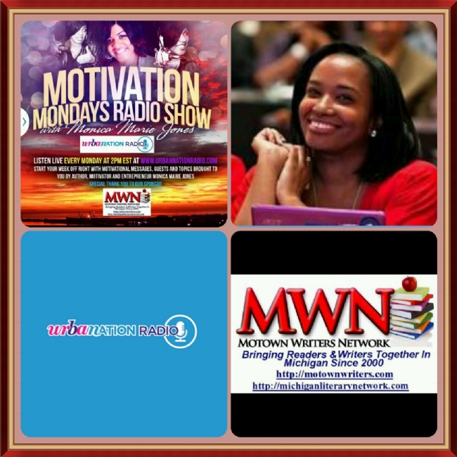 Author and Founder of The Motown Writers Network,  Sylvia Hubbard on the  Motivation Mondays with Monica Marie Jones Radio Show