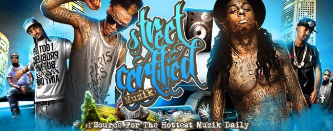 Street Certified Muzik