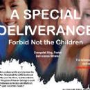A SPECIAL DELIVERANCE: forbid Not The Children