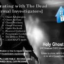 Communicating with The Dead [Paranormal investigators]
