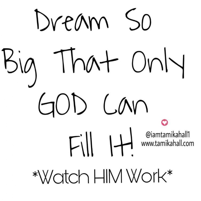 Dream Big!!
