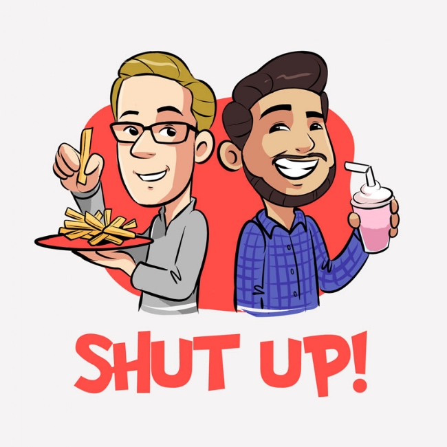 Shut Up!