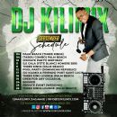 DJ Kilimix Past & Up Coming Schedules