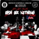 AR-AB PRESENTS OBH OR NOTHING MIXTAPE