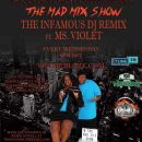 The Mad Mix Show Wednesday 6pm Est.