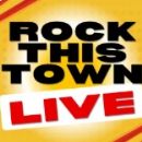 Rock This Town LIVE