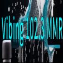 Vibing 102.3 MMR