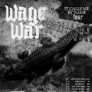 Wage War
