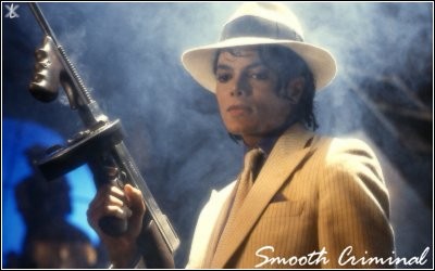 Michael Jackson aka the Smooth Criminal