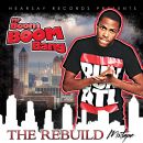 Mr. Boom Boom Bang THE REBUILD Mixtape (Front Cover)