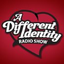 A Different Identity- Monday 8pm