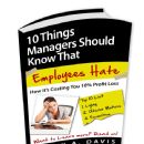 10 Managers Should Know That Employees Hate