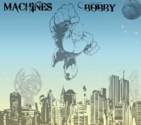 bobby machines