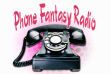 Phone Fantasy Radio