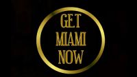 GET MIAMI NOW STAFF