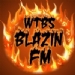 WTBS BLAZIN FM
